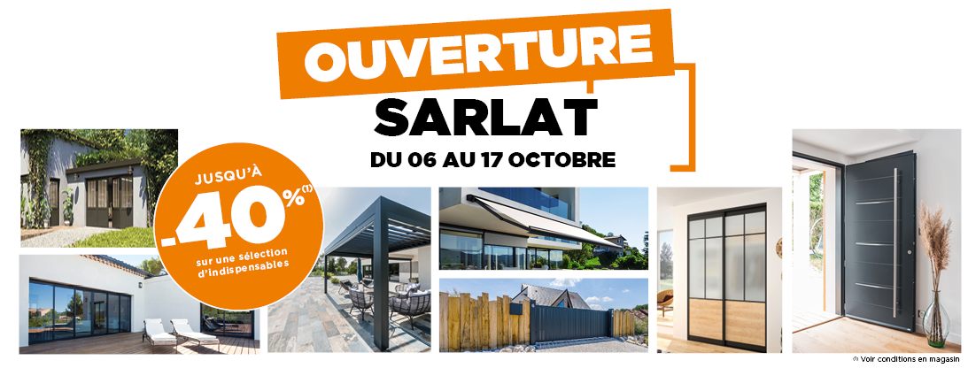 Annonce ouverture Sarlat